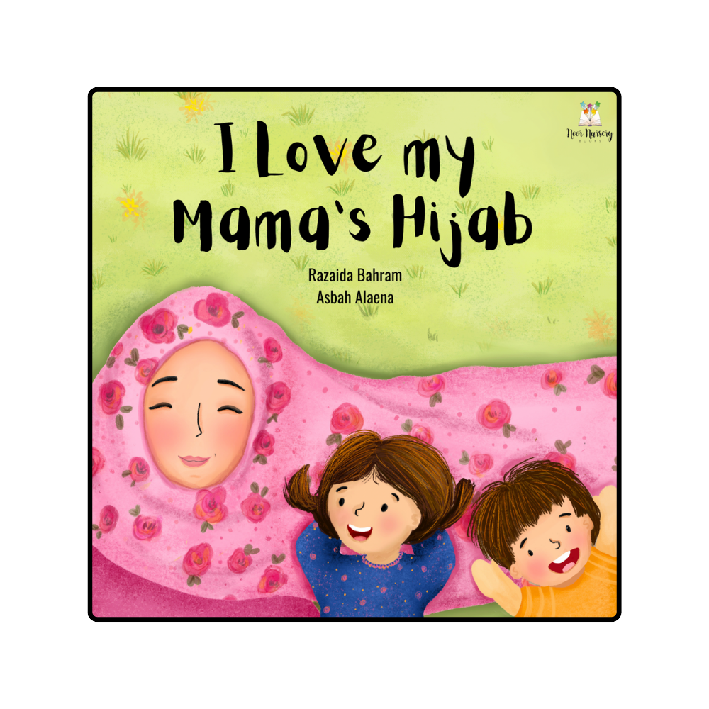 I Love My Mama's Hijab